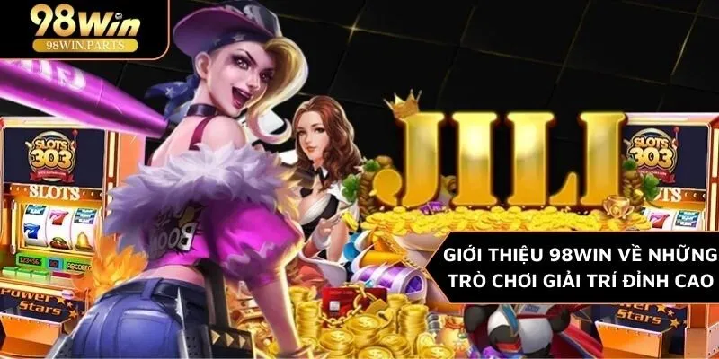 Giới Thiệu 98WIN