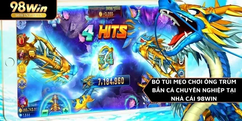 Ông Trùm bắn cá