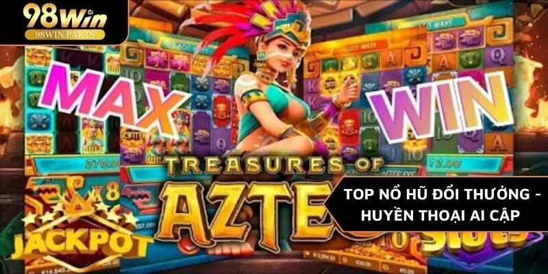 top nổ hũ đổi thưởng